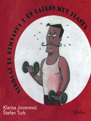 cover image of Nikolai el gimnasta y un ladrón muy plasta